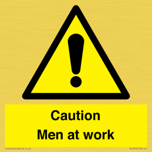 Caution Men at work